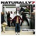 Naturally 7 - Ready II Fly album