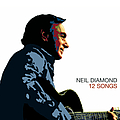 Neil Diamond - 12 Songs альбом
