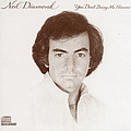 Neil Diamond - You Don&#039;t Bring Me Flowers альбом