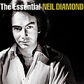 Neil Diamond - The Essential Neil Diamond album