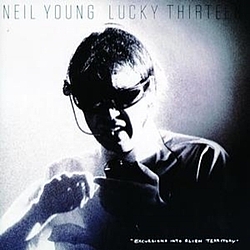 Neil Young - Lucky Thirteen album