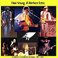 Neil Young - A Perfect Echo, Volume 2 (disc 2: 1984-1989) альбом