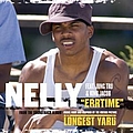 Nelly - Errtime EXPLICIT (from the soundtrack to The Longest Yard) album