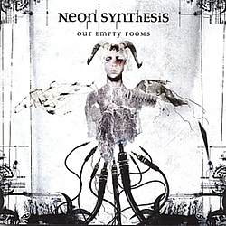 Neon Synthesis - Our Empty Rooms альбом