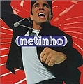 Netinho - Me Leva альбом