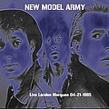 New Model Army - 1985-04-21: Marquee, London, UK album