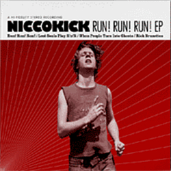 Niccokick - Run! Run! Run! EP album