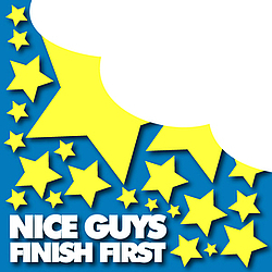 Nice Guys Finish First - Nice Guys Finish First альбом