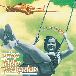 Nice Little Penguins - Flying album