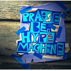 Nicholas Megalis - Praise Be, Hype Machine альбом
