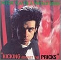 Nick Cave &amp; The Bad Seeds - Kicking Against the Pricks альбом