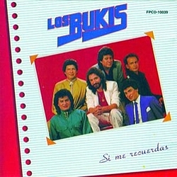 Los Bukis - Si Me Recuerdas альбом