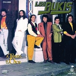 Los Bukis - A Traves De Tus Ojos album