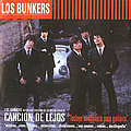 Los Bunkers - Cancion De Lejos album