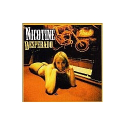 Nicotine - Desperado album