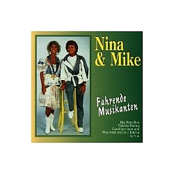 Nina &amp; Mike - Fahrende Musikanten альбом