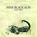 Nine Black Alps - Love/Hate album