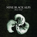 Nine Black Alps - Bitter End album