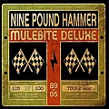 Nine Pound Hammer - Mulebite Deluxe альбом