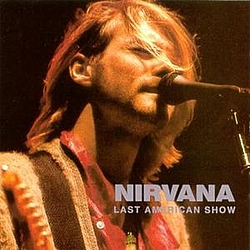 Nirvana - The Last American Concert album
