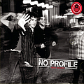 No Profile - High Society альбом