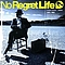 No Regret Life - Sign альбом