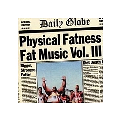 Nofx - Fat Music, Volume 3: Physical Fatness альбом