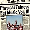Nofx - Fat Music, Volume 3: Physical Fatness альбом