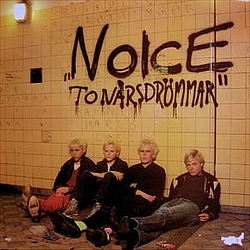 Noice - Tonårsdrömmar album