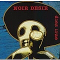 Noir Désir - Dies Irae I album
