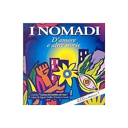 Nomadi - D&#039;Amore e Altre Storie (disc 2) альбом