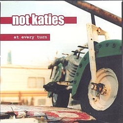 Not Katies - At Every Turn album