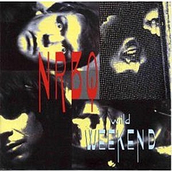 Nrbq - Wild Weekend album