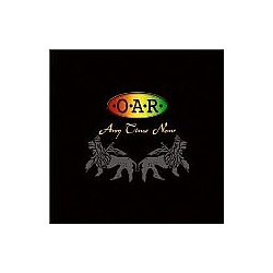O.A.R. - Any Time Now (disc 1) album