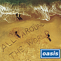 Oasis - All Around the World album