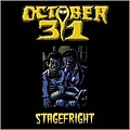 October 31 - Stagefright album