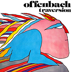 Offenbach - Traversion album