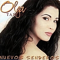 Olga Tañón - Nuevos Senderos альбом