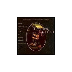 Olivia Newton-John - Mother &amp; Child: A Christmas Celebration of Motherhood альбом