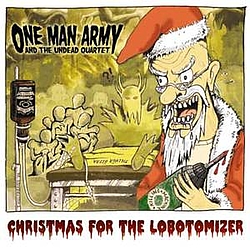 One Man Army And The Undead Quartet - Christmas For The Lobotomizer album